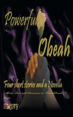 Powerful Obeah : A Glimpse of Love in the Caribbean